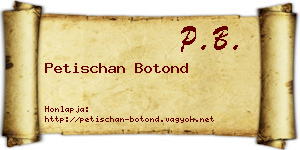 Petischan Botond névjegykártya